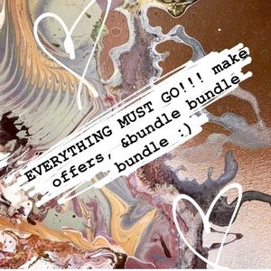 EVERYTHING MUST GOOOO